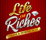 LIFE OF RICHES