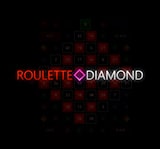 ROULETTE DIAMOND