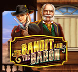 THE BANDIT AND THE BARON