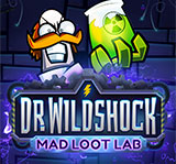DR. WILDSHOCK:  MAD LOOT LAB