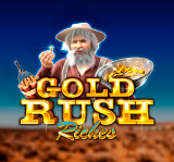 GOLD RUSH RICHES