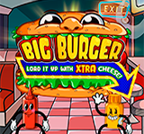 BIG BURGER LOAD IT UP WITH XTRA CHEESE